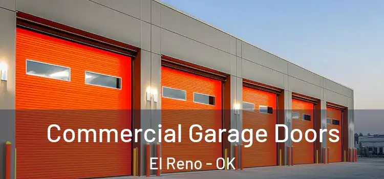  Commercial Garage Doors El Reno - OK
