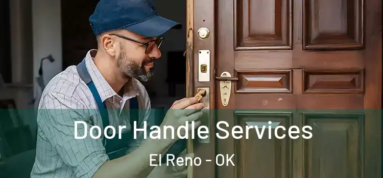 Door Handle Services El Reno - OK