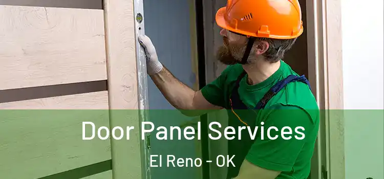  Door Panel Services El Reno - OK