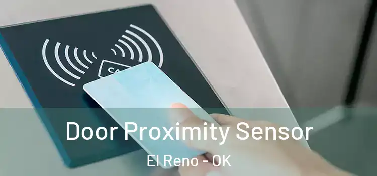  Door Proximity Sensor El Reno - OK