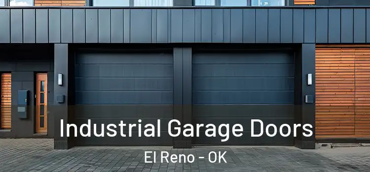  Industrial Garage Doors El Reno - OK