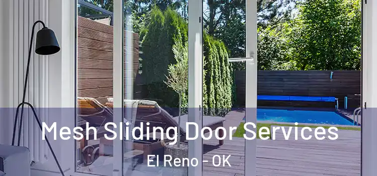 Mesh Sliding Door Services El Reno - OK