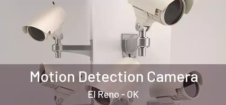  Motion Detection Camera El Reno - OK